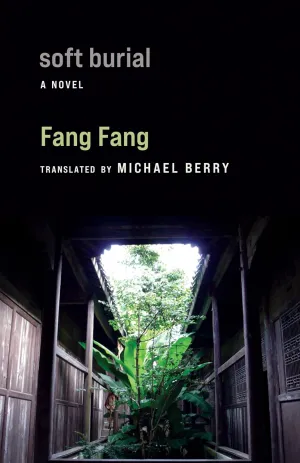 Soft Burial: A Novel (Weatherhead Books on Asia) Paperback – March 18, 2025